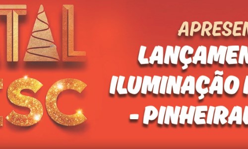 Pinheiral faz abertura natalina com chegada do Papai Noel e lançamento da iluminação do Natal Sesc 